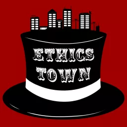 Ethics Town Podcast artwork