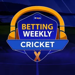 Betting Weekly: Cricket Podcast artwork