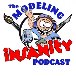 The Modeling Insanity Podcast artwork