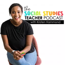 The Social Studies Teacher Podcast artwork