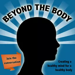 Beyond The Body Podcast artwork