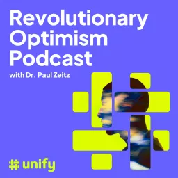 Revolutionary Optimism Podcast artwork