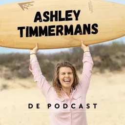 De Ashley Timmermans Podcast