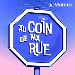 Au coin de ma rue