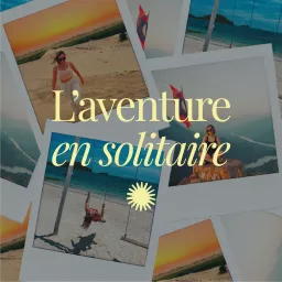 L'aventure en solitaire