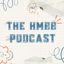 The HMBB Podcast artwork