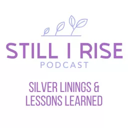 Still I Rise Podcast artwork