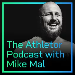 Athletor Podcast with Mike Mal artwork