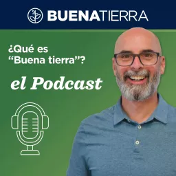Buena Tierra Podcast artwork