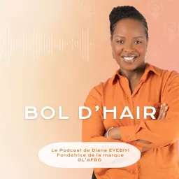 BOL D’HAIR Podcast artwork