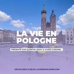 La vie en Pologne