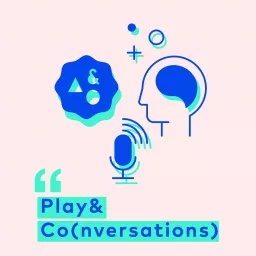 Play&Co(nversations) - A Design Thinking Podcast artwork