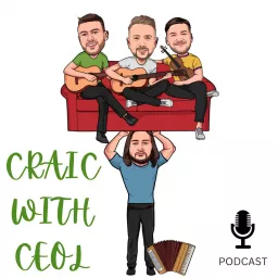 Craic with CEOL Podcast artwork