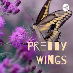 Pretty Wings Podcast artwork