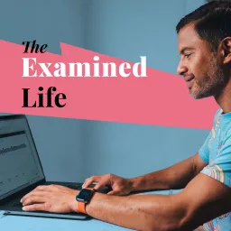 The Examined Life