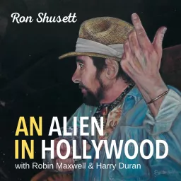An Alien in Hollywood - Ronald Shusett Podcast artwork