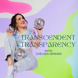 Transcendent Transparency Podcast artwork