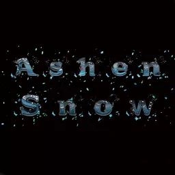 Ashen Snow Podcast artwork