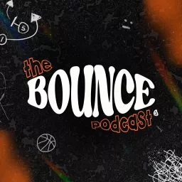 The Bounce Podcast artwork