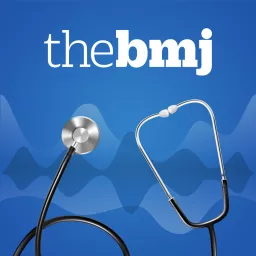 The BMJ Podcast artwork