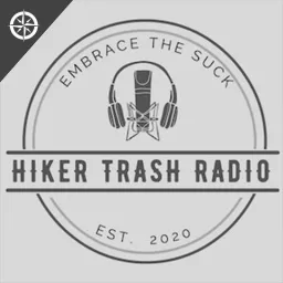 Hiker Trash Radio Podcast artwork