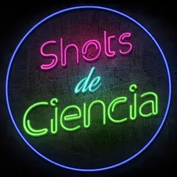 Shots de Ciencia