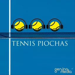 Tennis Piochas Podcast artwork