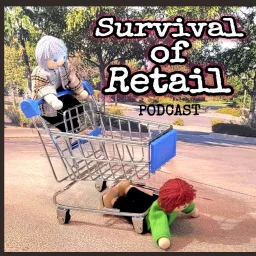 Survival of Retail Podcast artwork