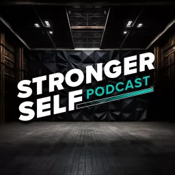 The Stronger Self Podcast artwork