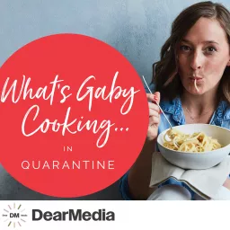 What's Gaby Cooking in The Wild Podcast artwork