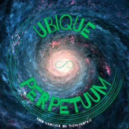 Word Alchemist on thewhynotway (Ubique_Perpetuum) Podcast artwork