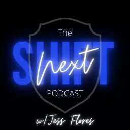 The Next Shift Podcast artwork