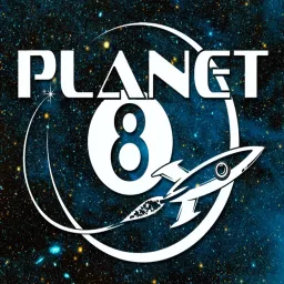 Planet 8 Podcast