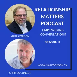 Relationship Matters Podcast artwork