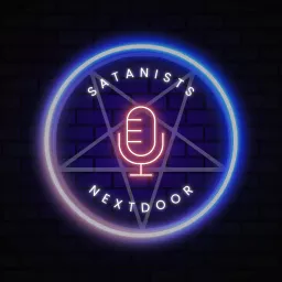 Satanists Nextdoor's Podcast artwork