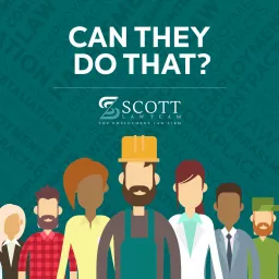 Can They Do That? - With The Scott Law Team