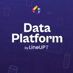Customer Data Platform by LineUP7 Podcast artwork