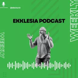 Ekklesia Podcast artwork