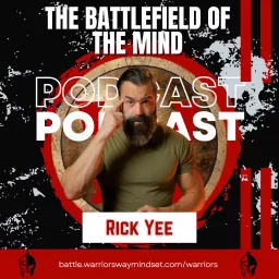 The Battlefield Of The Mind Podcast artwork