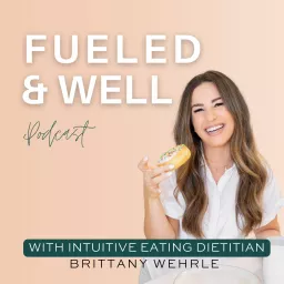 The Fueled and Well Podcast artwork