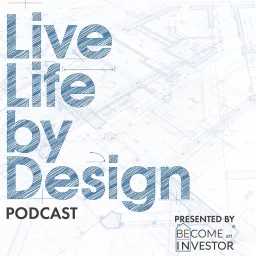 Live Life by Design Podcast artwork