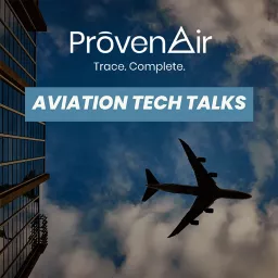 Aviation Tech Talks: Where Innovation Takes Flight Podcast artwork