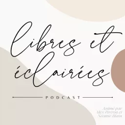 Libres et éclairées