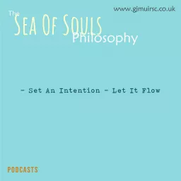 The Sea Of Souls Philosophy - Podcast artwork