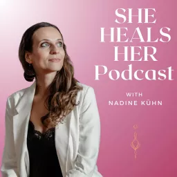 She Heals Her Podcast artwork