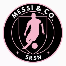 Messi & Co Podcast artwork