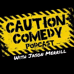 Caution Comedy Podcast artwork