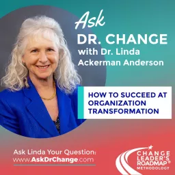 Ask Dr. Change Podcast artwork