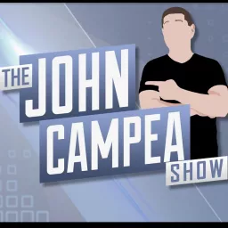 The John Campea Show Podcast artwork