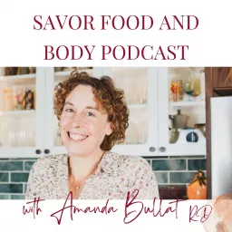 Savor Food and Body Podcast artwork